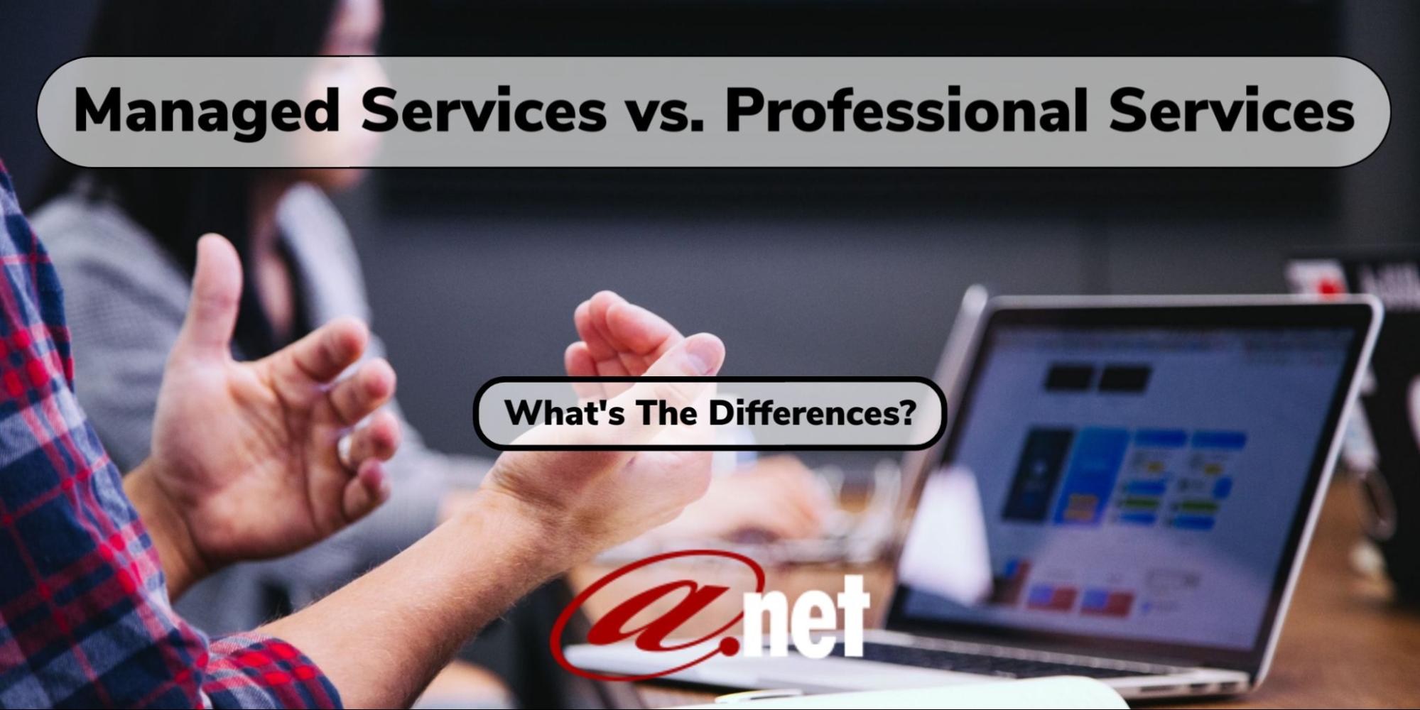 managed-services-vs-professional-services
